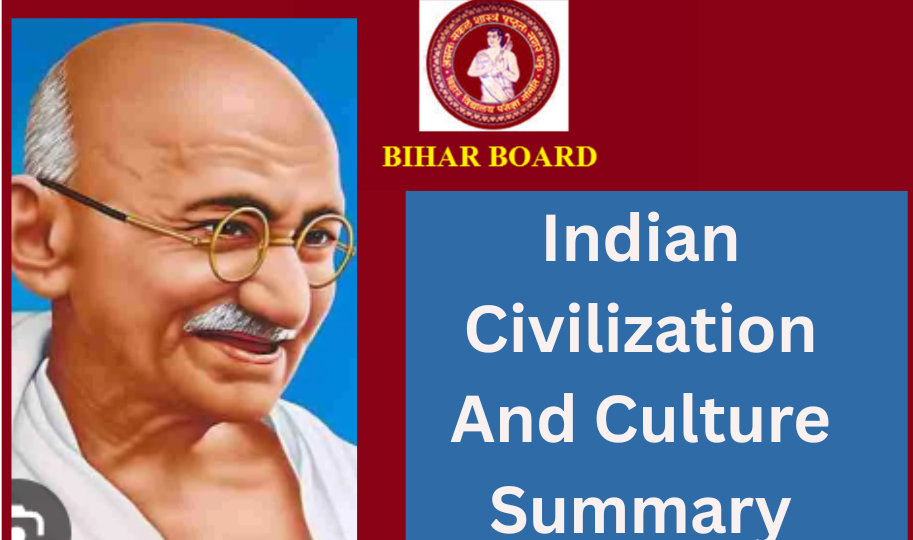 Indian Civilization And Culture Summary In Hindi