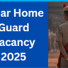 Bihar Home Guard Vacancy 2025