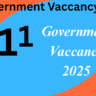 Government Vaccancy 2025
