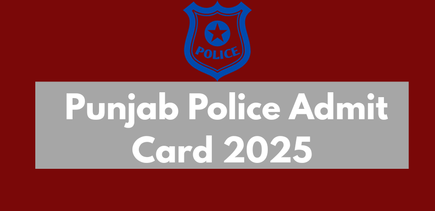 Download Punjab Police Admit Card
