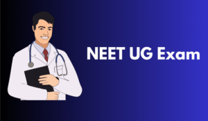 NEET UG Exam