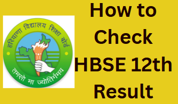 How to Check HBSE 12th Result
