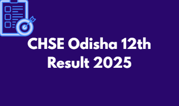 CHSE Odisha 12th Result 2025