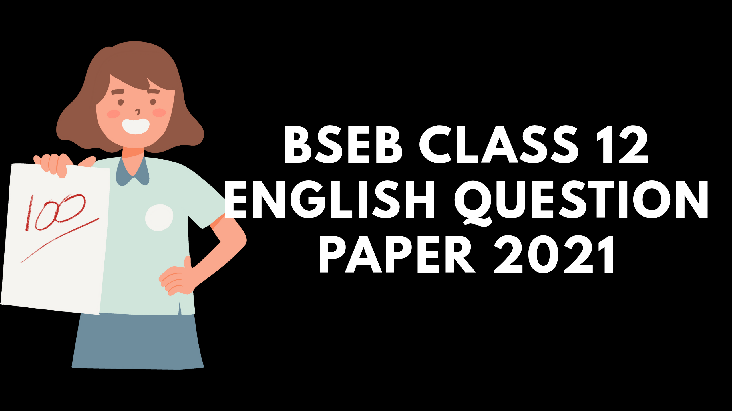 BSEB Class 12 English Question Paper 2021