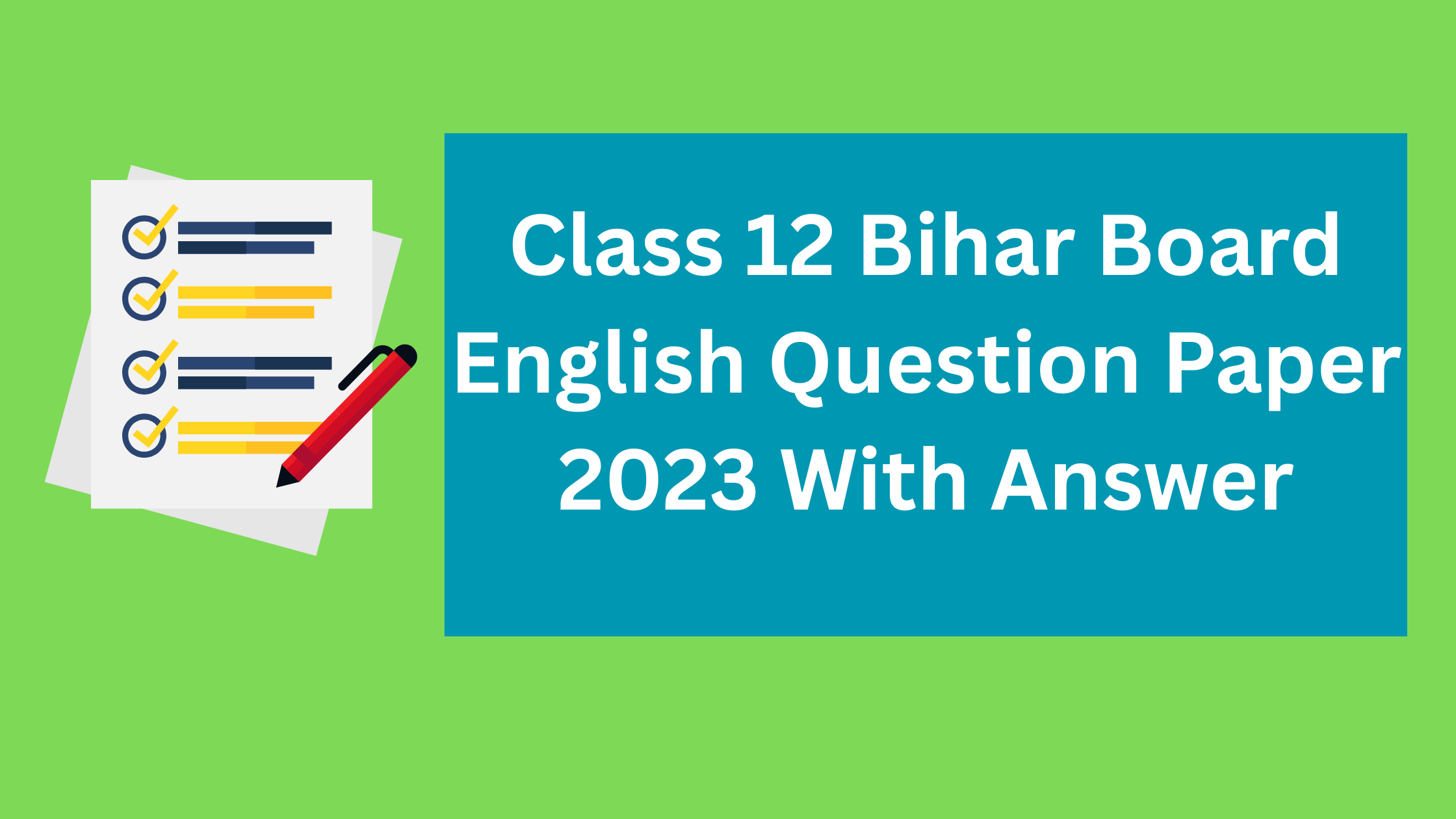 Class 12 Bihar Board English Question Paper 2023