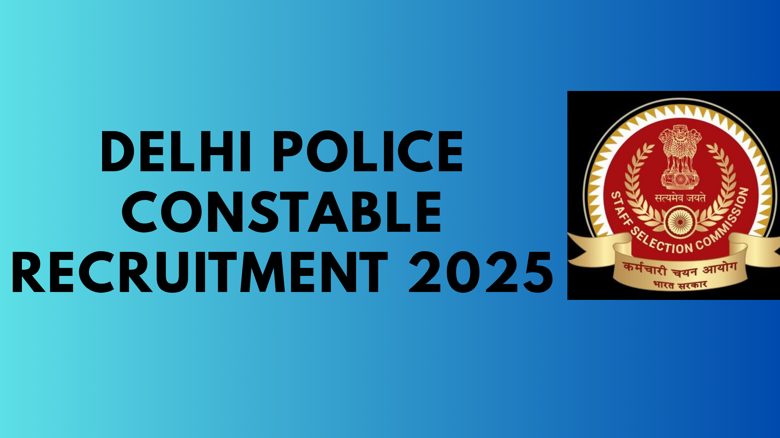 Delhi Police Constable Recruitment 2025