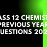 Class 12 Chemistry Previous Year Questions 2024
