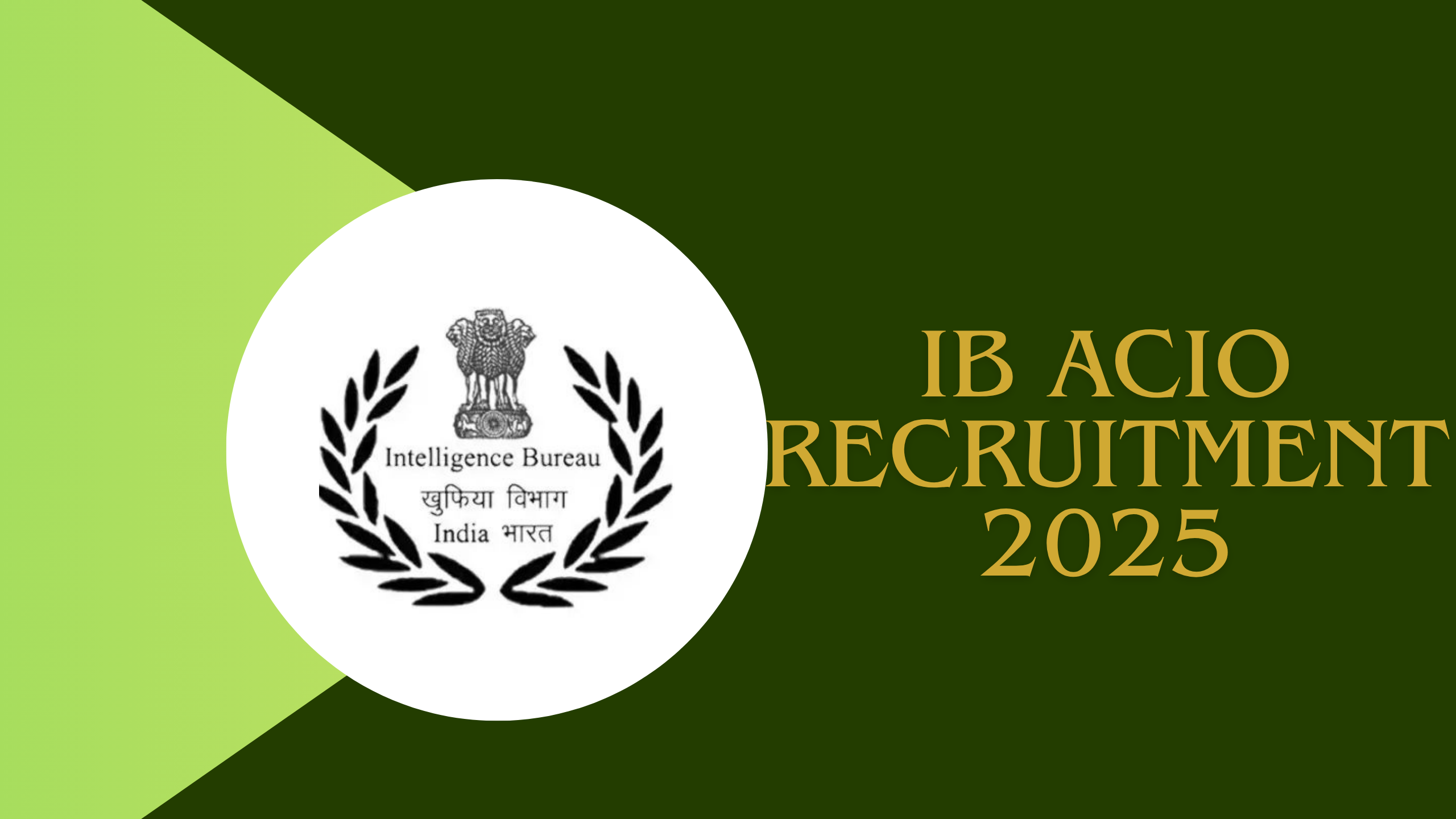 IB ACIO Recruitment 2025
