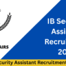 IB Security Assistant Recruitment