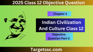 Indian Civilization and Culture Objective Question