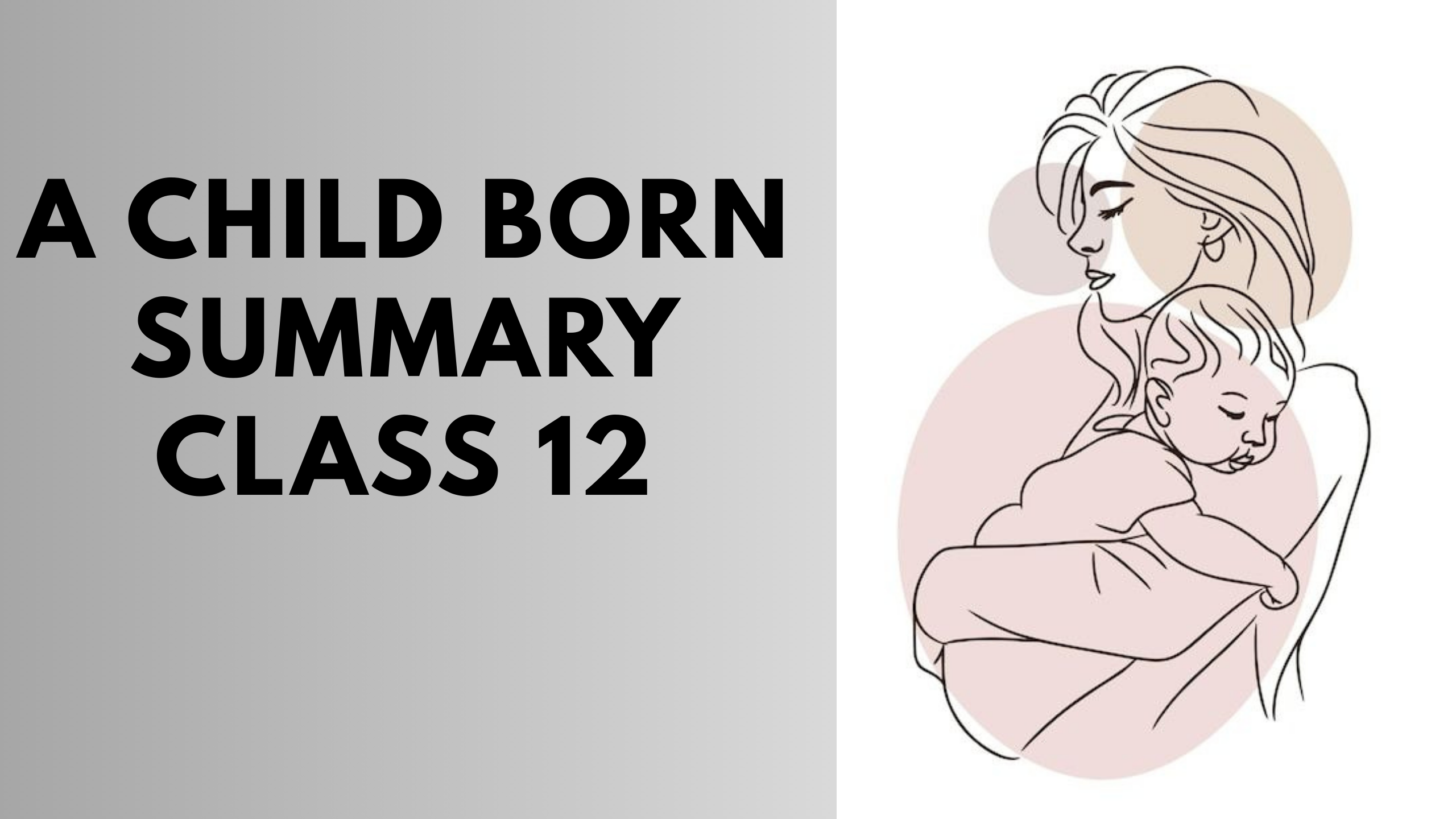 A Child Born Summary