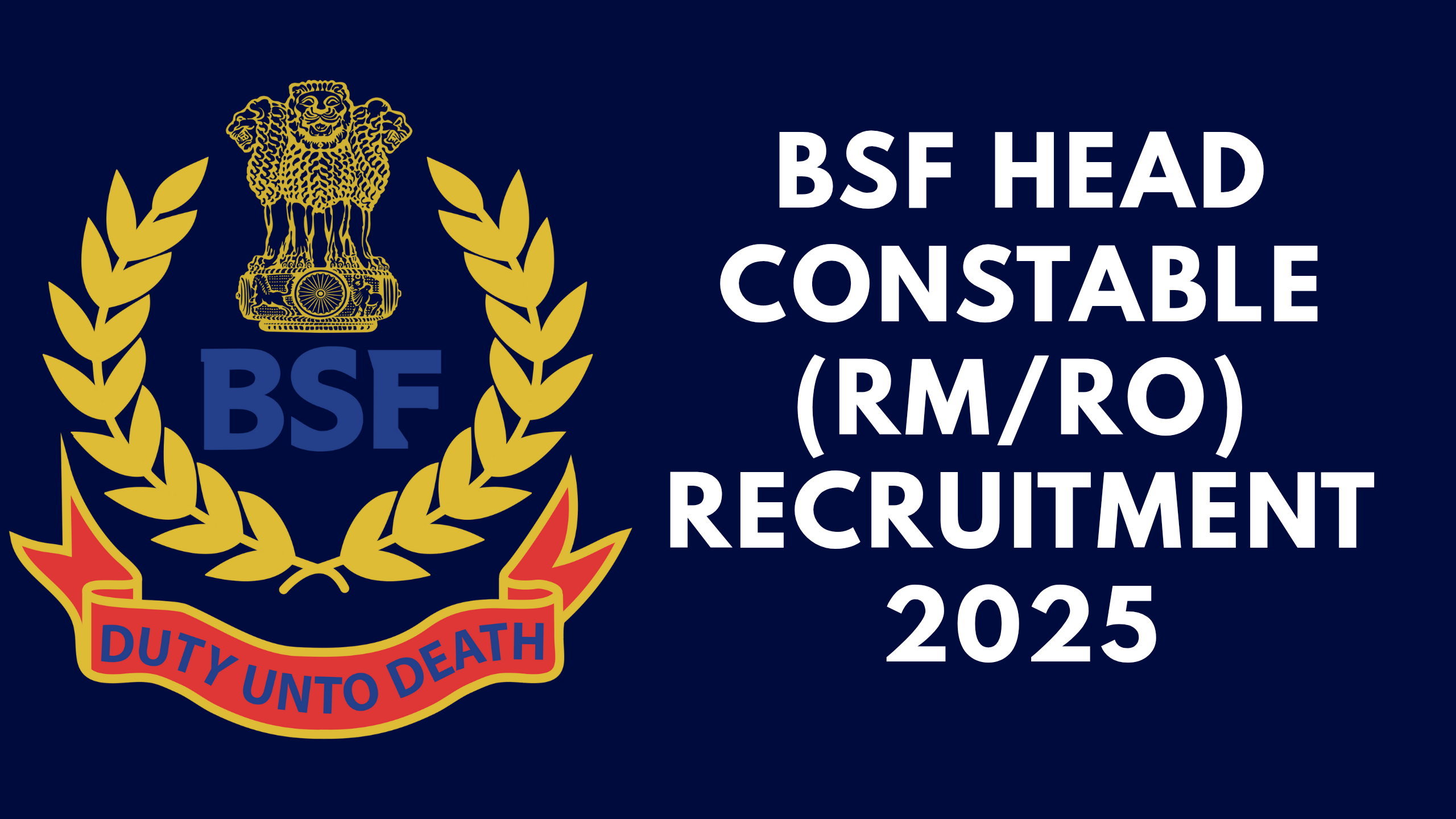 BSF Head Constable (RM/RO) Recruitment 2025