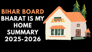 Bharat is My Home Summary
