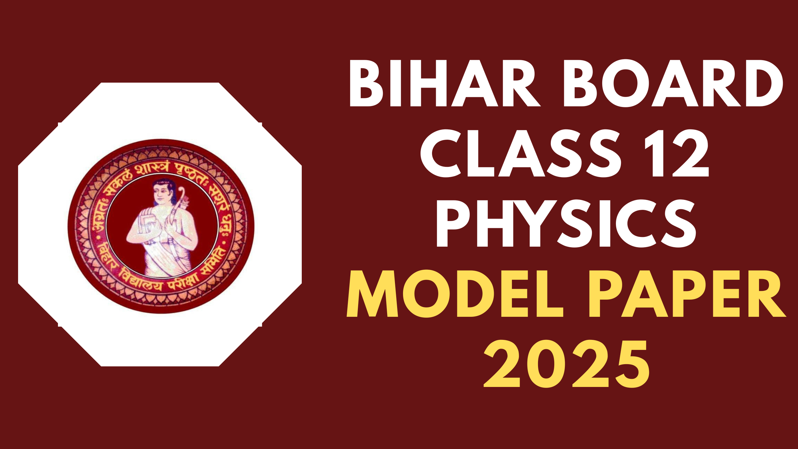 Bihar Board Class 12 Physics Model Paper 2025