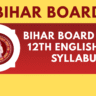 Bihar Board Class 12th English Full Syllabus