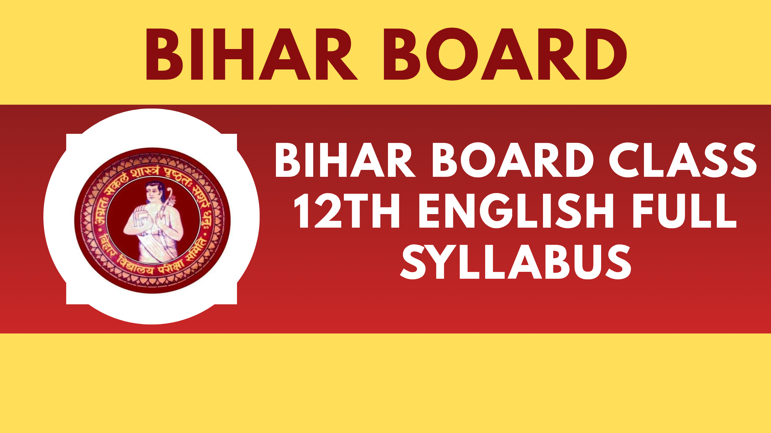 Bihar Board Class 12th English Full Syllabus