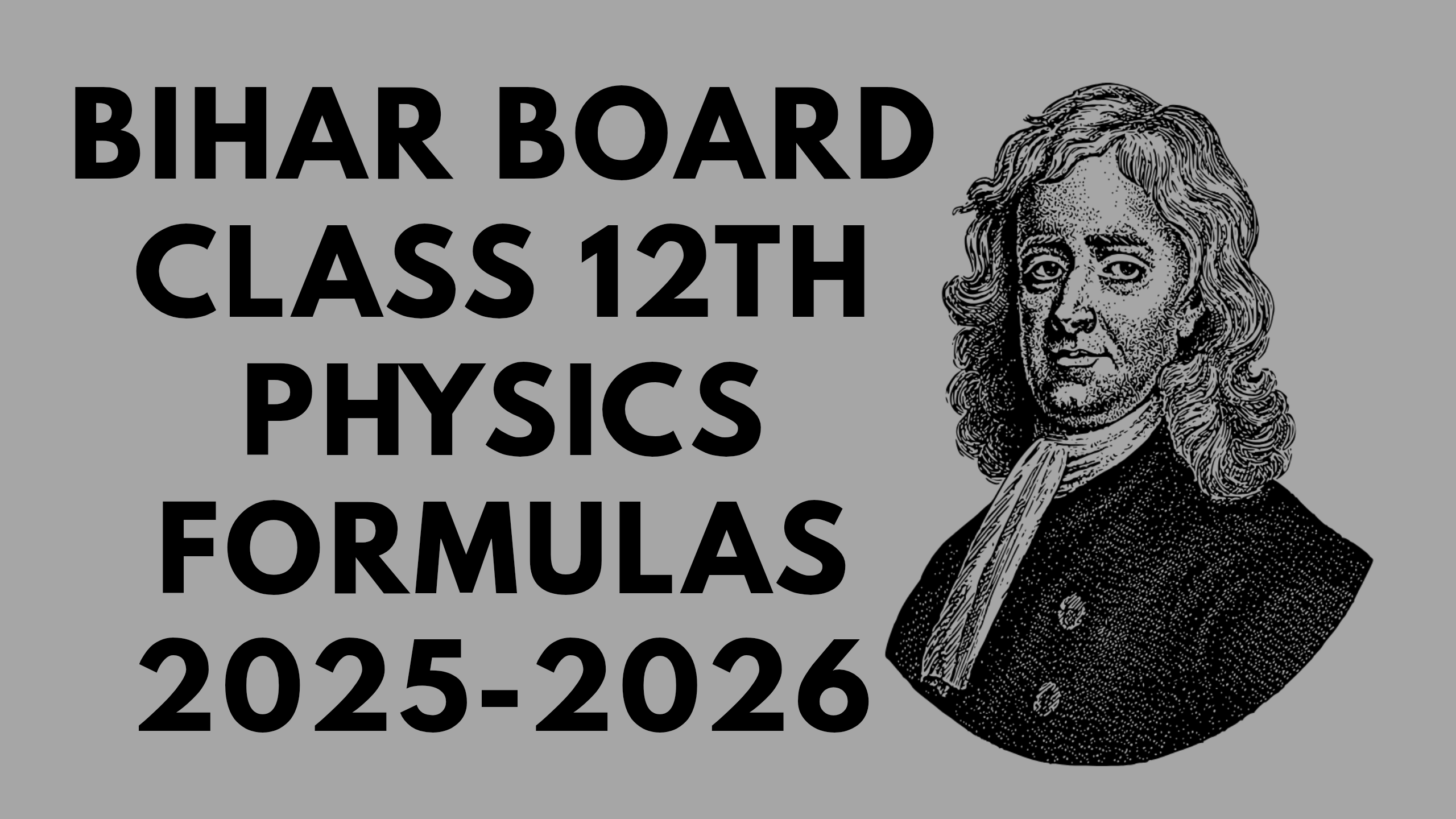 Bihar Board Class 12 Physics Formulas 2025-26