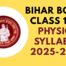 Bihar Board Class 12th Physics Syllabus 2025-2026