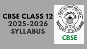 CBSE Class 12 2025-2026 Syllabus
