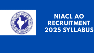 NIACL AO Recruitment 2025 Syllabus