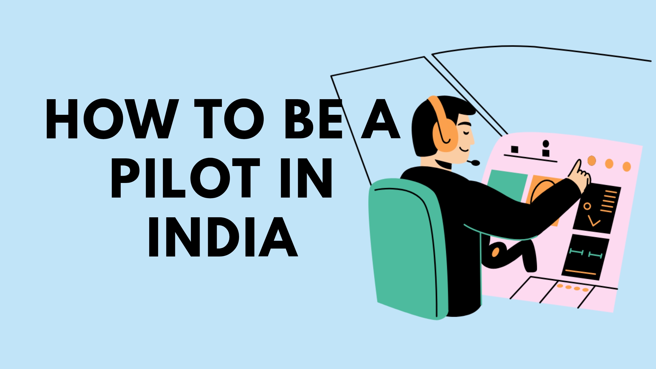 How to Be a Pilot in India
