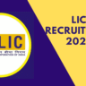 LIC Recruitment 2025