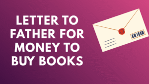 Letter to Father for Money to Buy Books