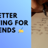 Letter Writing For Friends 