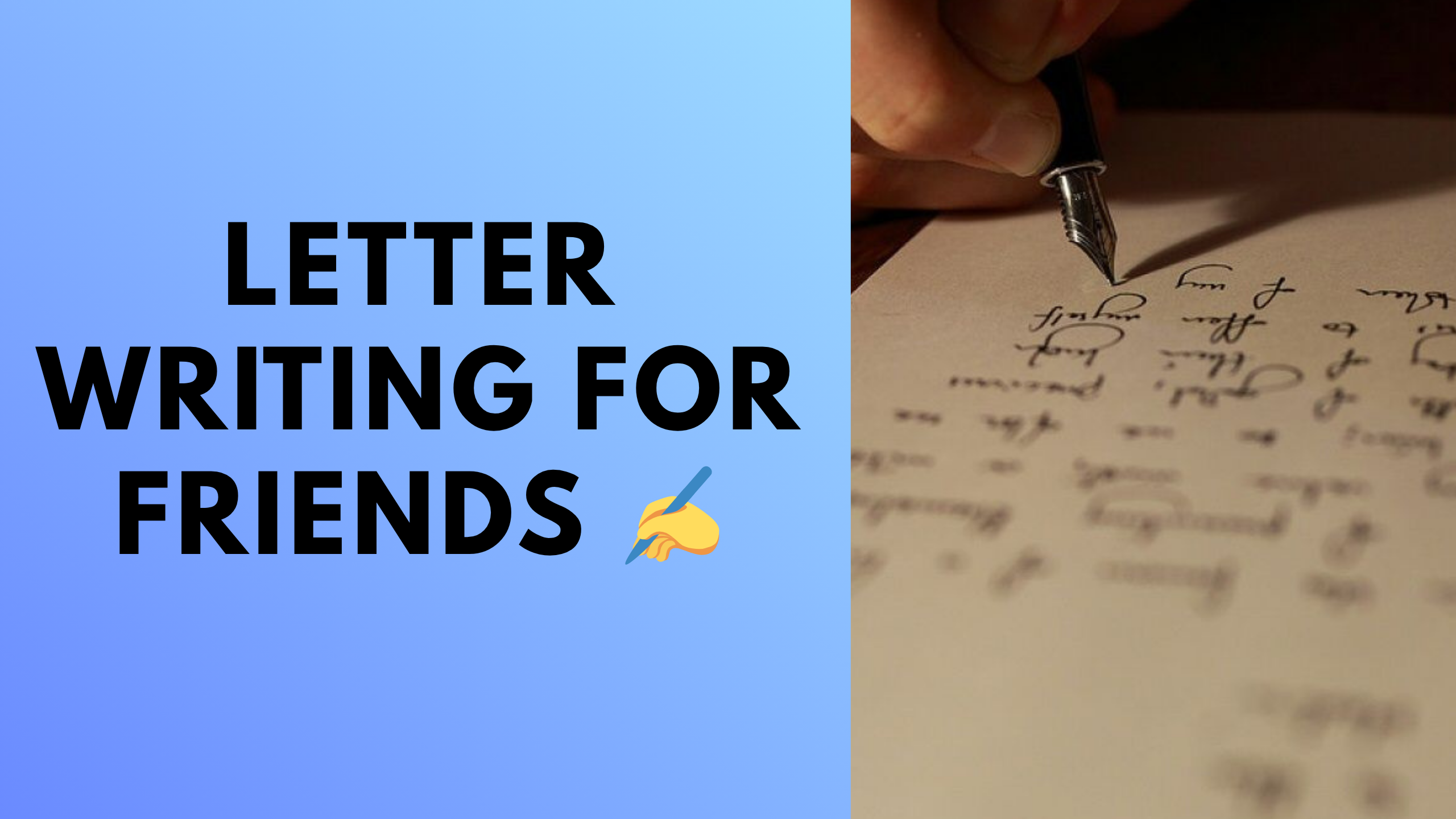 Letter Writing For Friends 