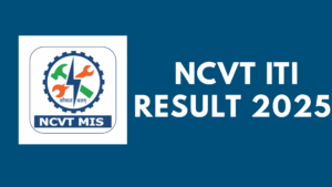 NCVT ITI Result 2025
