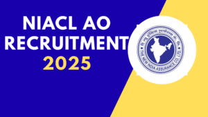 NIACL AO Recruitment 2025