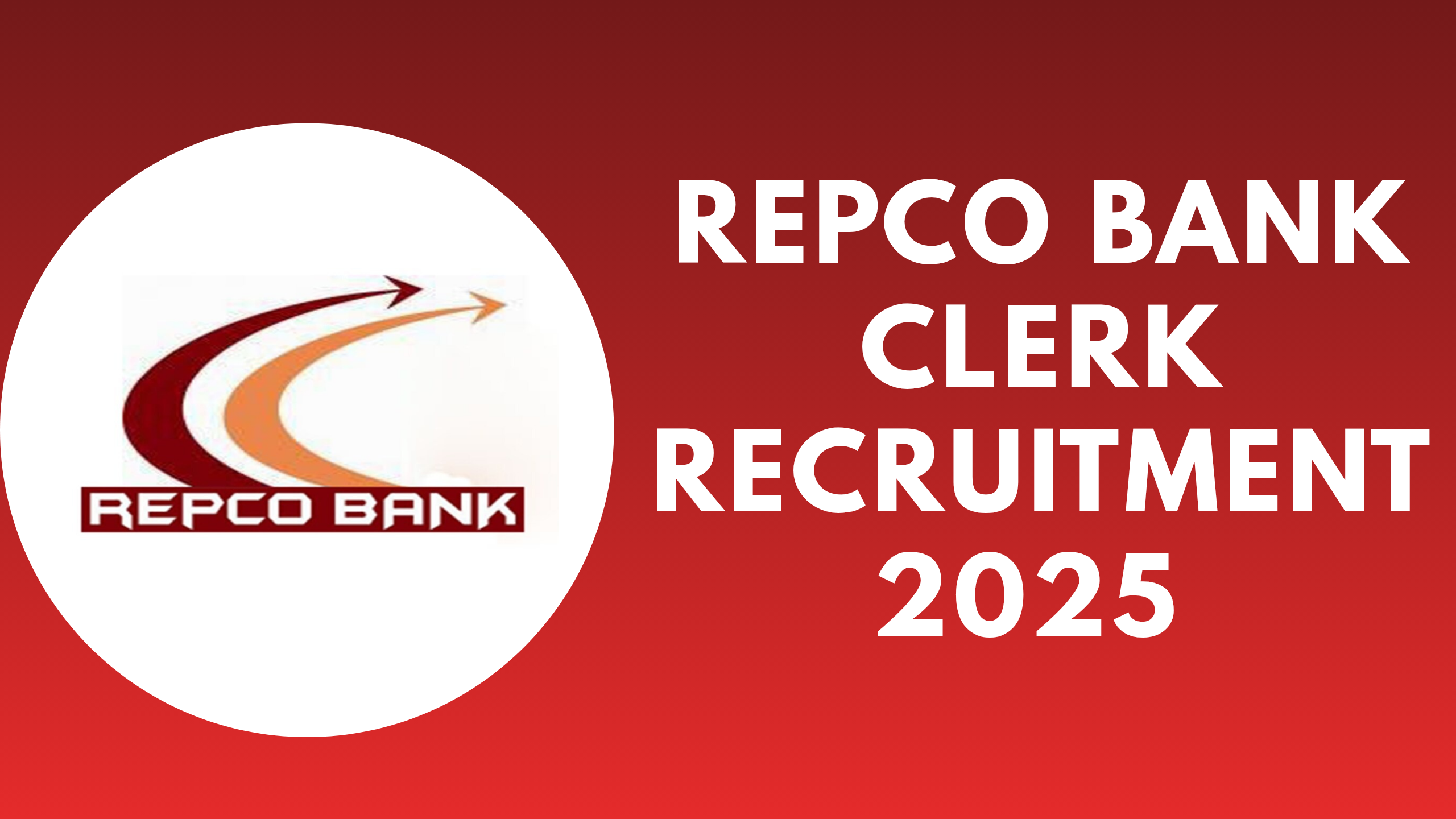 REPCO Bank Clerk Recruitment 2025