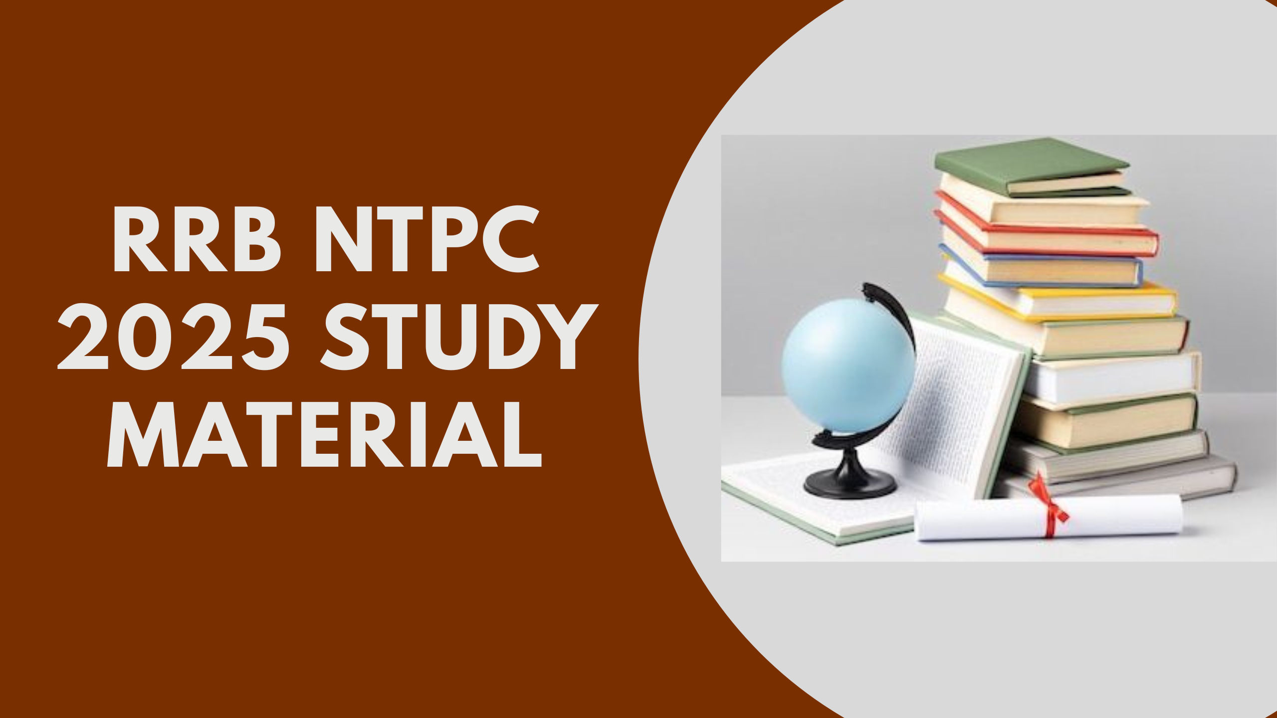 RRB NTPC 2025 Study Material