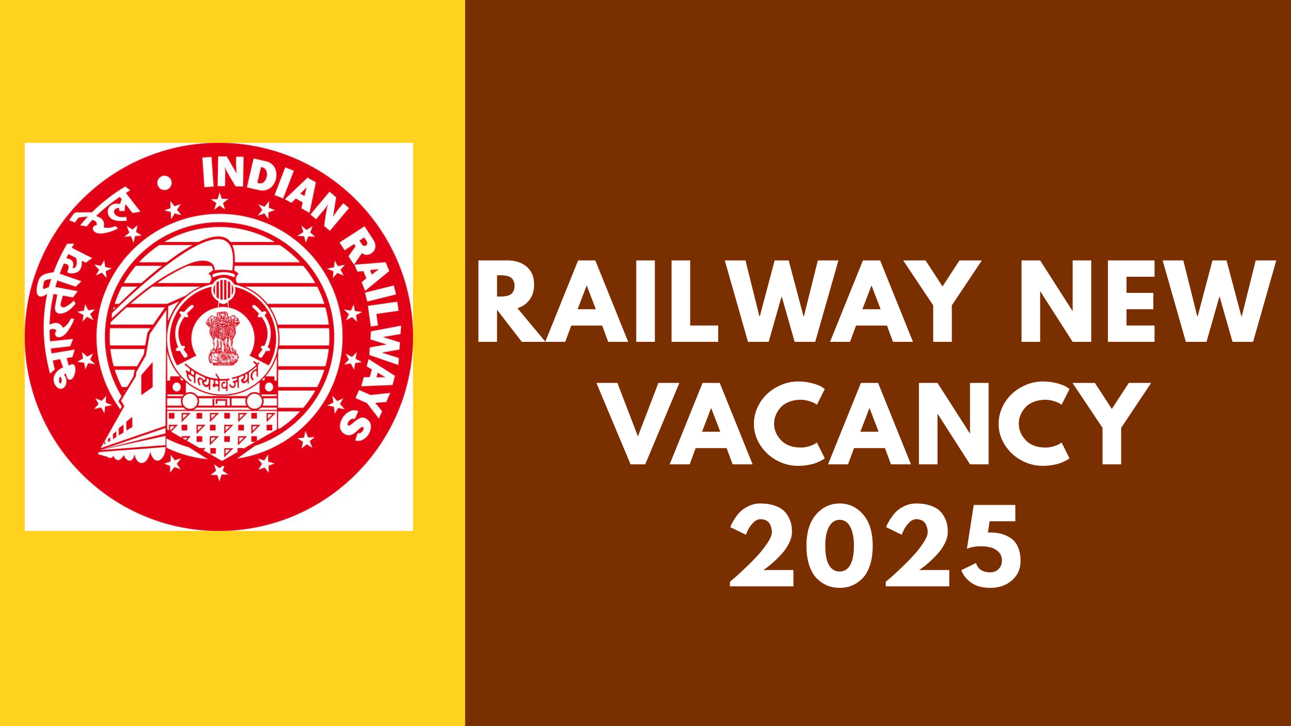 Railway New Vacancy 2025