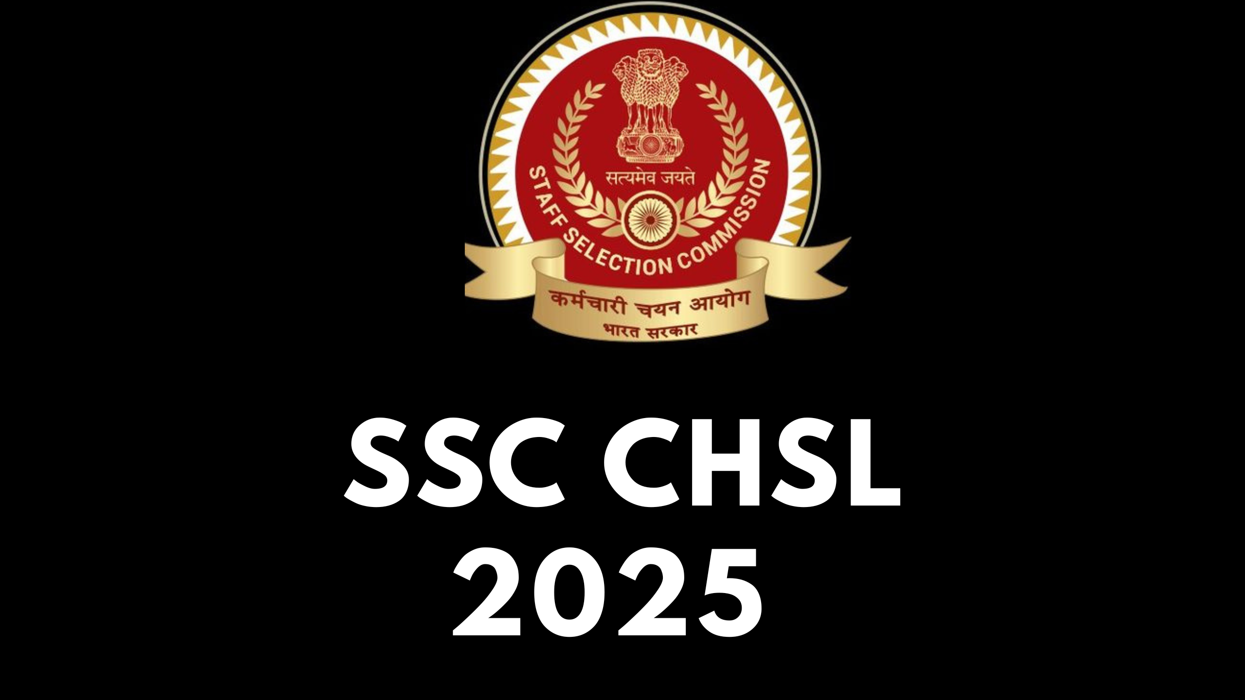 SSC CHSL 2025