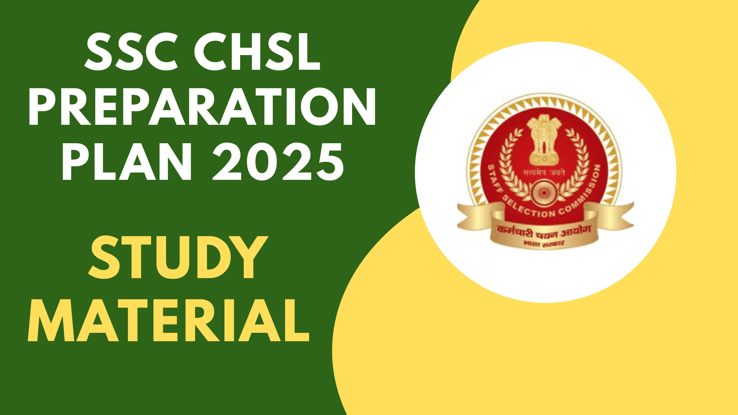 SSC CHSL Preparation Plan 2025