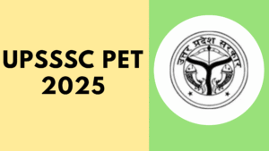 UPSSSC PET 2025