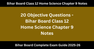 Bihar Board Class 12 Home Science Chapter 9 Notes : आहारीय मिलावट