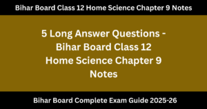 Bihar Board Class 12 Home Science Chapter 9 Notes : आहारीय मिलावट