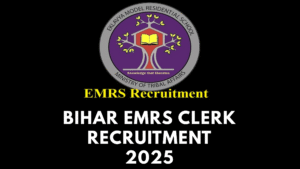 Bihar EMRS Clerk Recruitment 2025