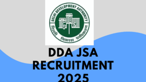 DDA JSA Recruitment 2025