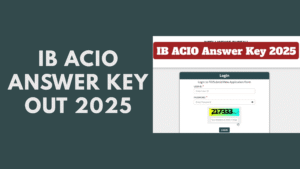 IB ACIO Answer Key Out 2025