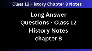 किसान, ज़मींदार और मुग़ल प्रशासन- Class 12 History Notes chapter 8