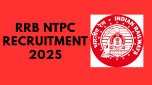 RRB NTPC Recruitment 2025