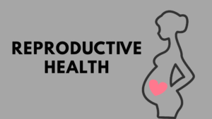 Reproductive Health