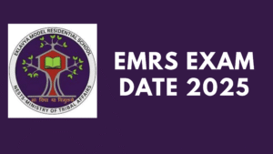 EMRS Exam Date 2025