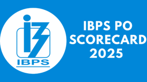 IBPS PO Scorecard 2025