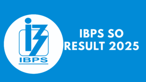 IBPS SO Result 2025