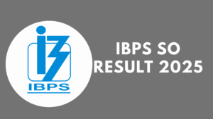 IBPS SO Result 2025