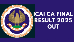 ICAI CA Final Result 2025 Out